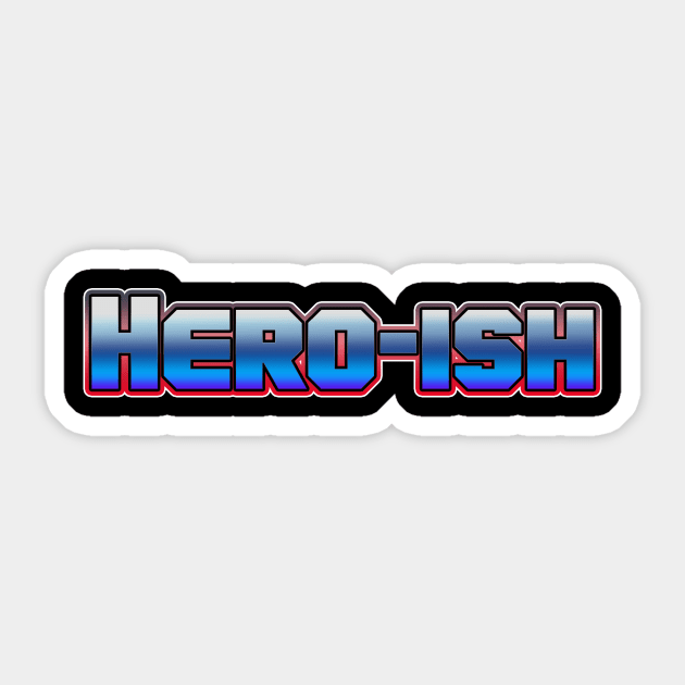 80s Hero Sticker by HandymanJake